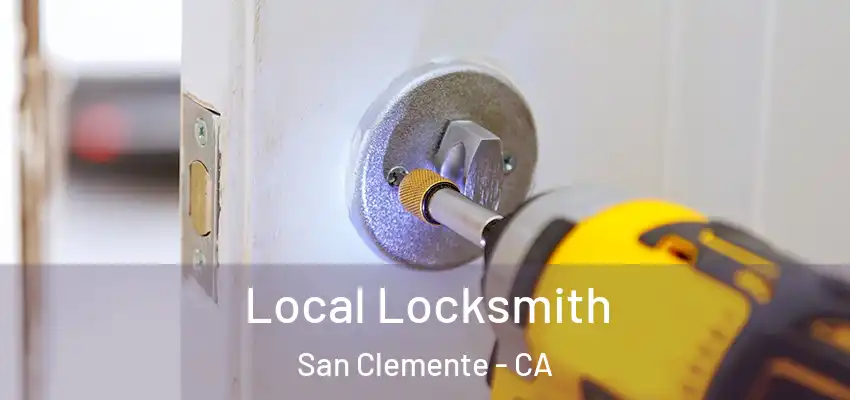  Local Locksmith San Clemente - CA