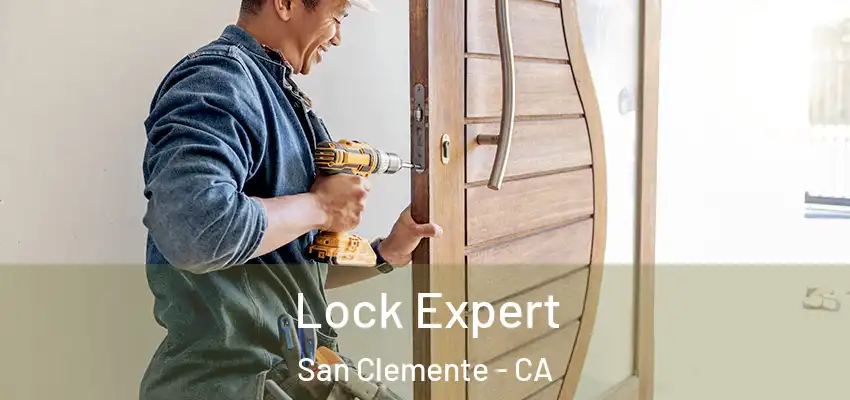  Lock Expert San Clemente - CA